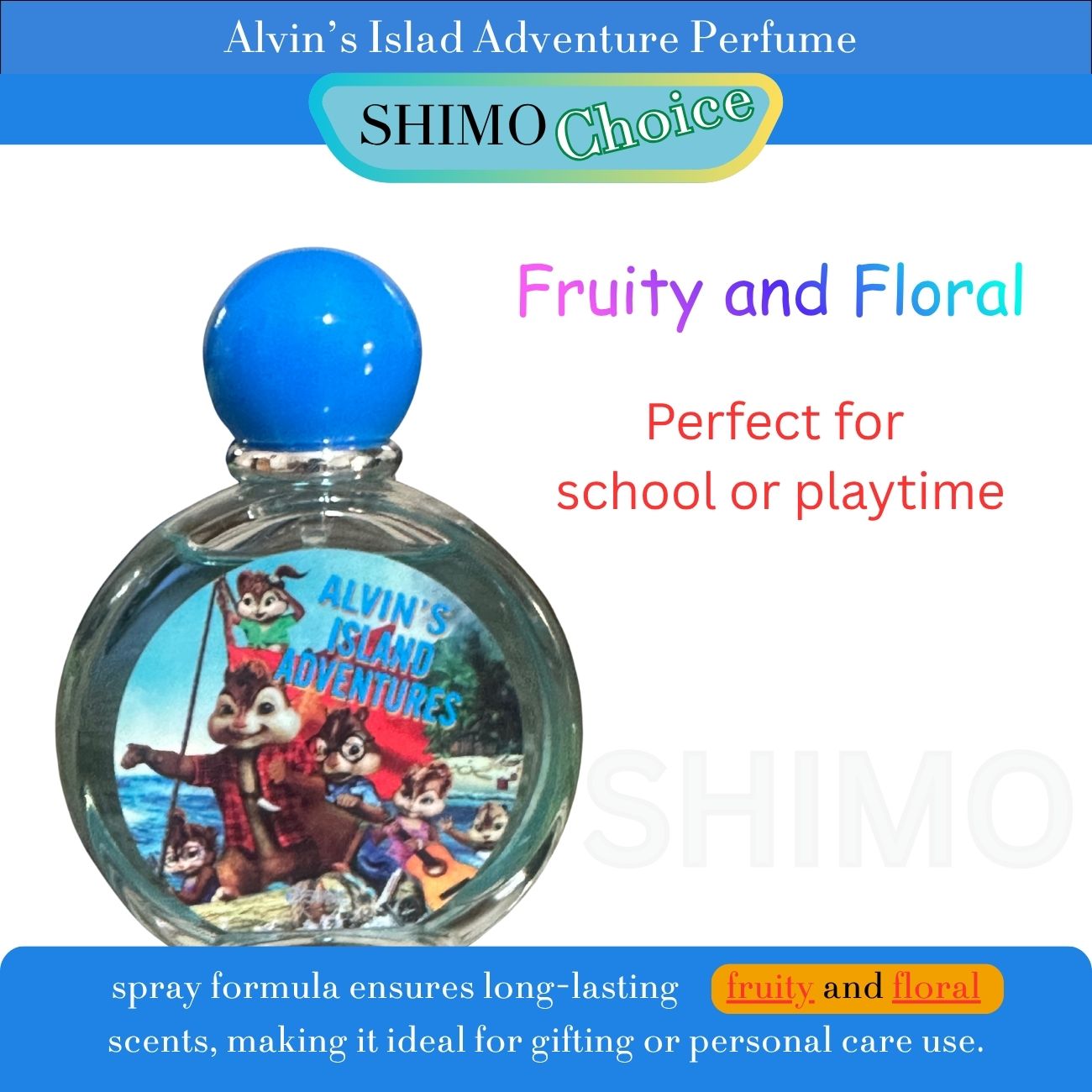 Boys and girls Alvin’s Islad Adventure Perfume