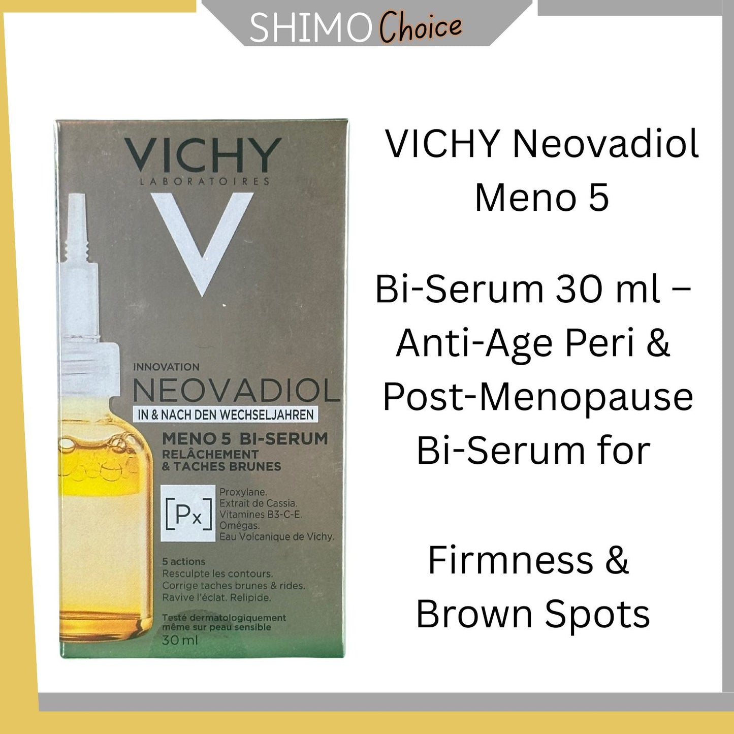 Vichy Neovadiol Meno 5 Bi-Serum 30 ml – Anti-Age Peri & Post-Menopause Bi-Serum for Firmness & Brown Spots